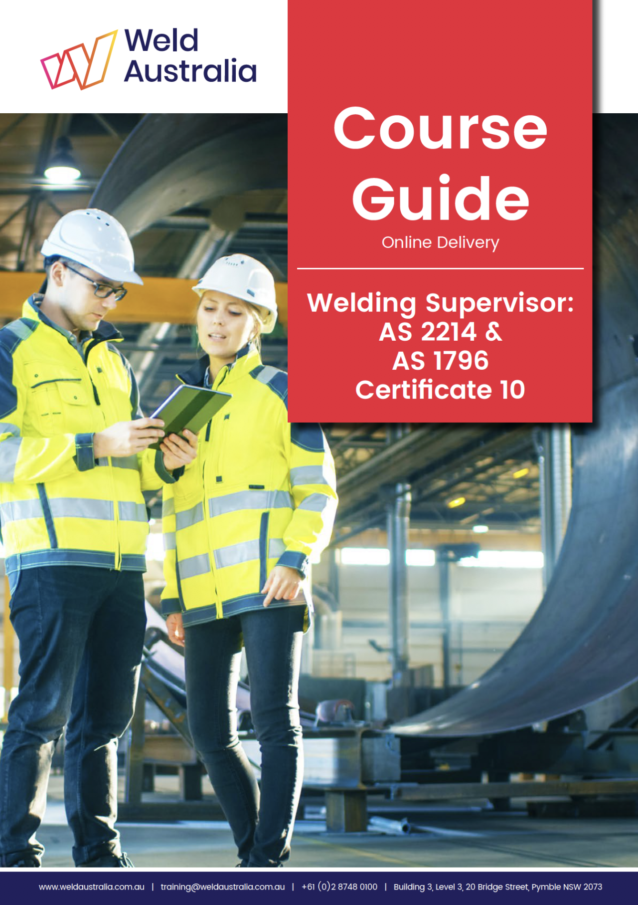 Welding Supervisor AS 1796 Certificate 10 Weld Australia